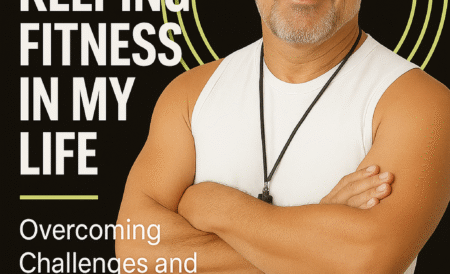 The Journey of Keeping Fitness in My Life